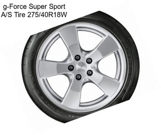 G-Force Super Sport A/S Tire 275/40R18W