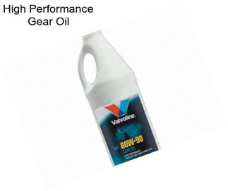 High Performance Gear Oil
