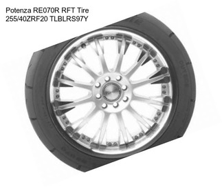 Potenza RE070R RFT Tire 255/40ZRF20 TLBLRS97Y