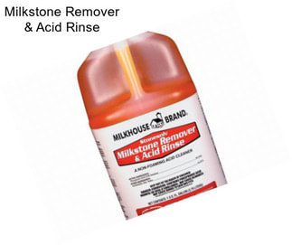 Milkstone Remover & Acid Rinse