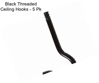 Black Threaded Ceiling Hooks - 5 Pk