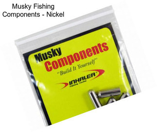 Musky Fishing Components - Nickel