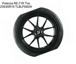 Potenza RE-71R Tire 235/40R19 TLBLPS92W