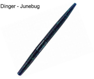Dinger - Junebug