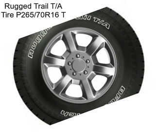 Rugged Trail T/A Tire P265/70R16 T