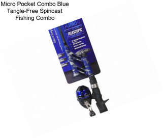 Micro Pocket Combo Blue Tangle-Free Spincast Fishing Combo
