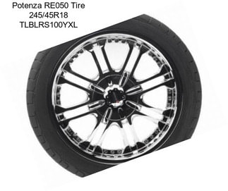 Potenza RE050 Tire 245/45R18 TLBLRS100YXL