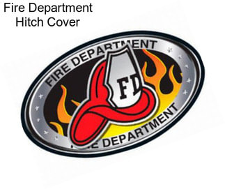 Fire Department Hitch Cover
