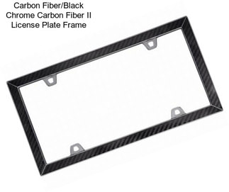 Carbon Fiber/Black Chrome Carbon Fiber II License Plate Frame