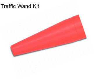 Traffic Wand Kit