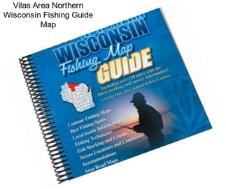 Vilas Area Northern Wisconsin Fishing Guide Map