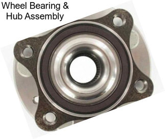 Wheel Bearing & Hub Assembly