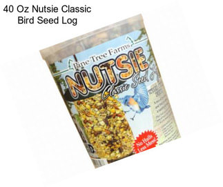 40 Oz Nutsie Classic Bird Seed Log