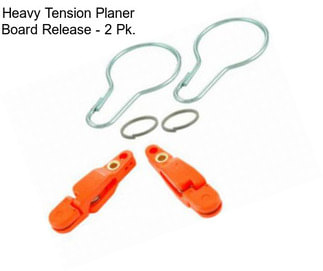 Heavy Tension Planer Board Release - 2 Pk.