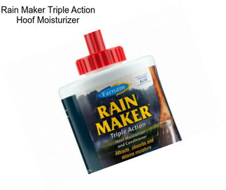 Rain Maker Triple Action Hoof Moisturizer