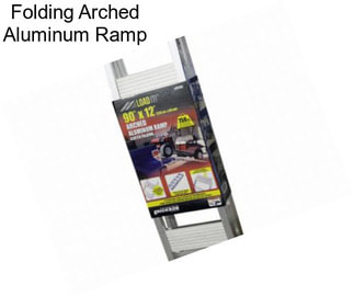 Folding Arched Aluminum Ramp