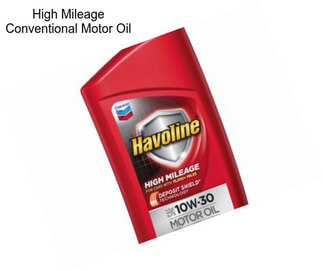 High Mileage Conventional Motor Oil