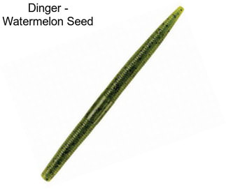 Dinger - Watermelon Seed