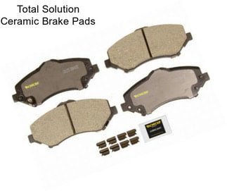 Total Solution Ceramic Brake Pads