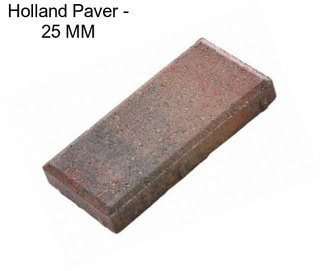 Holland Paver - 25 MM