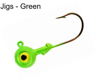 Jigs - Green