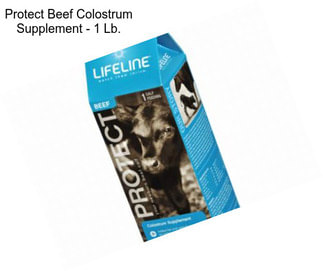 Protect Beef Colostrum Supplement - 1 Lb.