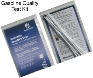 Gasoline Quality Test Kit