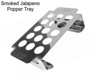 Smoked Jalapeno Popper Tray