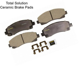 Total Solution Ceramic Brake Pads