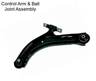 Control Arm & Ball Joint Assembly