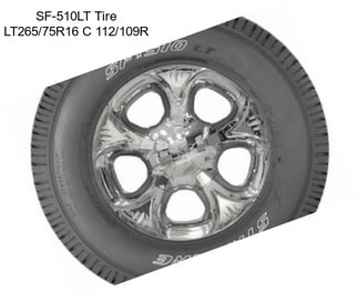 SF-510LT Tire LT265/75R16 C 112/109R