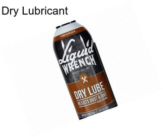 Dry Lubricant