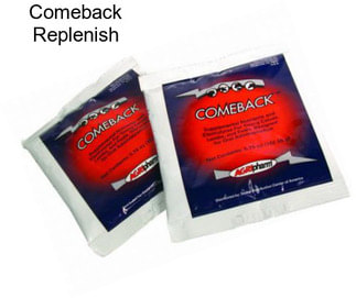 Comeback Replenish