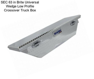 SEC 63 in Brite Universal Wedge Low Profile Crossover Truck Box