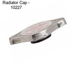 Radiator Cap - 10227