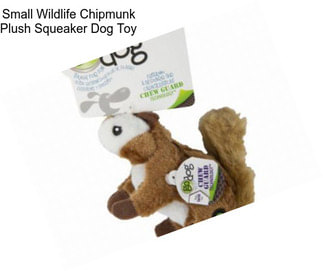 Small Wildlife Chipmunk Plush Squeaker Dog Toy