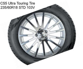 CS5 Ultra Touring Tire 235/60R18 STD 103V