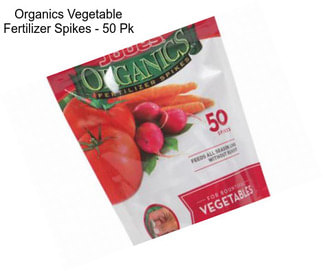 Organics Vegetable Fertilizer Spikes - 50 Pk