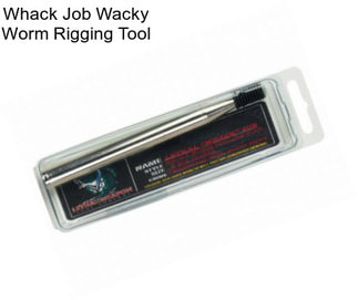 Whack Job Wacky Worm Rigging Tool