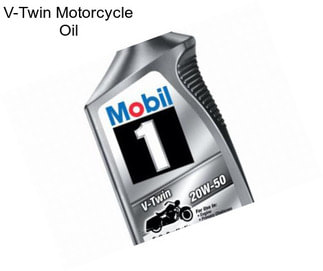 V-Twin Motorcycle Oil