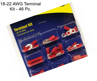 18-22 AWG Terminal Kit - 46 Pc.