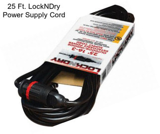 25 Ft. LockNDry Power Supply Cord