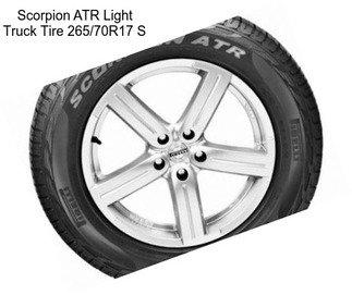 Scorpion ATR Light Truck Tire 265/70R17 S