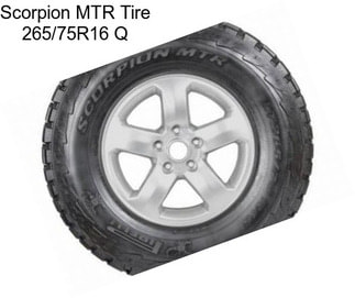 Scorpion MTR Tire 265/75R16 Q