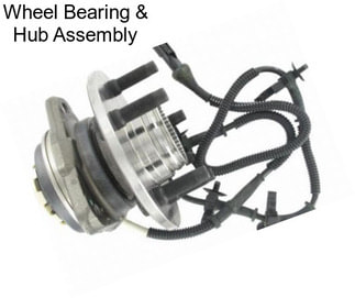 Wheel Bearing & Hub Assembly