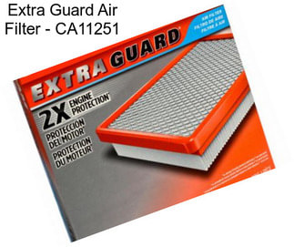 Extra Guard Air Filter - CA11251