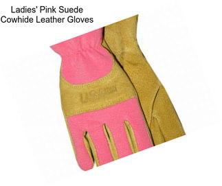 Ladies\' Pink Suede Cowhide Leather Gloves