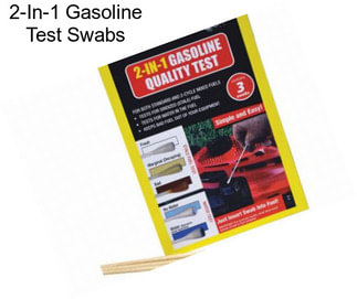2-In-1 Gasoline Test Swabs