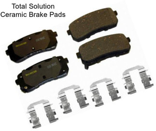 Total Solution Ceramic Brake Pads