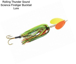 Rolling Thunder Sound Science Firetiger Bucktail Lure